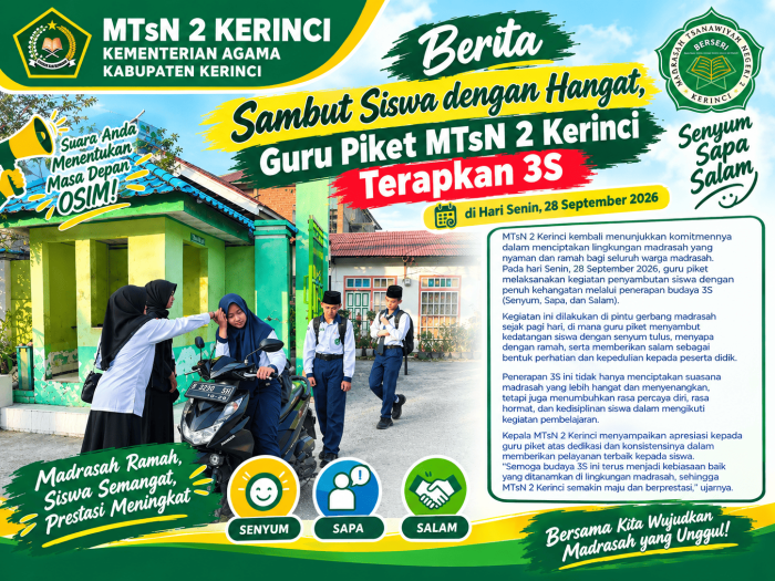 Sambut Siswa dengan Hangat, Guru Piket MTsN 2 Kerinci Terapkan 3S di Hari Senin Senin, 28 September 2026 Sambut Siswa dengan Hangat, Guru Piket MTsN 2 Kerinci Terapkan 3S di Hari Senin Senin, 28 September 2026