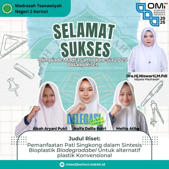 Tiga Siswi MTsN 2 Kerinci Juga Mengikuti Olimpiade Madrasah Indonesia 2025 Bidang Riset