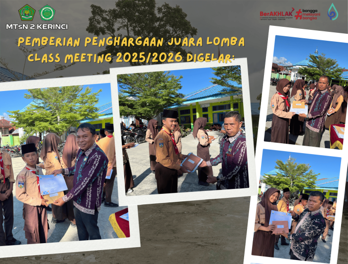 MTsN 2 Kerinci Bagikan Penghargaan Lomba Class Meeting