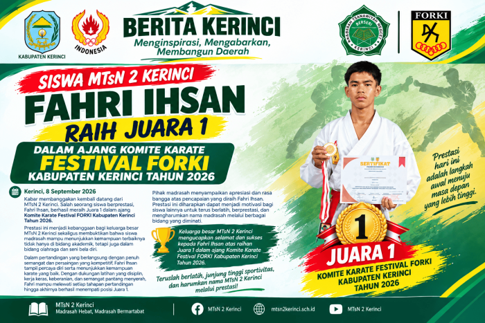 Siswa MTsN 2 Kerinci, Fahri Ihsan, Raih Juara 1 dalam Ajang Komite Karate Festival FORKI Kabupaten Kerinci Tahun 2026 Siswa MTsN 2 Kerinci, Fahri Ihsan, Raih Juara 1 dalam Ajang Komite Karate Festival FORKI Kabupaten Kerinci Tahun 2026