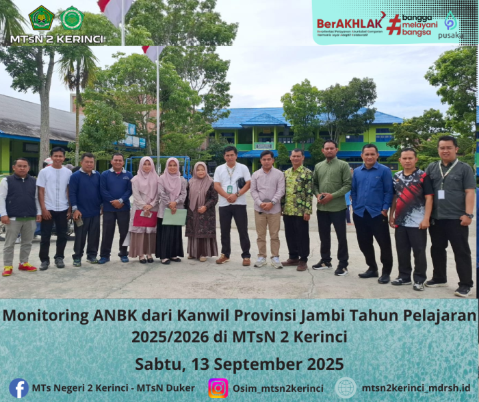 Monitoring ANBK dari Kanwil Provinsi Jambi Tahun Pelajaran 2025/2026 di MTsN 2 Kerinci