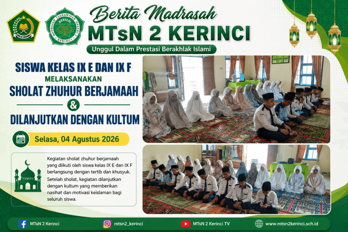 Siswa Kelas IX E dan IX F MTsN 2 Kerinci Melaksanakan Sholat Zhuhur Berjamaah dan Kultum Siswa Kelas IX E dan IX F MTsN 2 Kerinci Melaksanakan Sholat Zhuhur Berjamaah dan Kultum