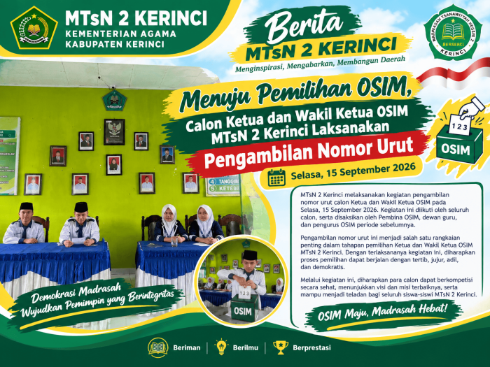 Menuju Pemilihan OSIM, Calon Ketua dan Wakil Ketua OSIM MTsN 2 Kerinci Laksanakan Pengambilan Nomor Urut Menuju Pemilihan OSIM, Calon Ketua dan Wakil Ketua OSIM MTsN 2 Kerinci Laksanakan Pengambilan Nomor Urut