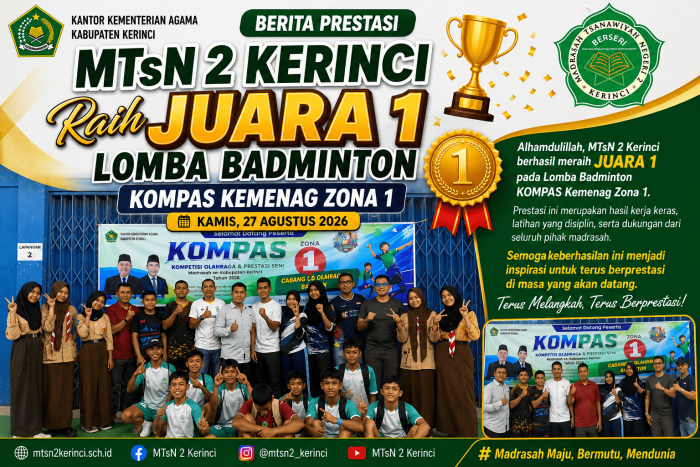 MTsN 2 Kerinci Raih Juara 1 Lomba Badminton KOMPAS Kemenag Zona 1 MTsN 2 Kerinci Raih Juara 1 Lomba Badminton KOMPAS Kemenag Zona 1