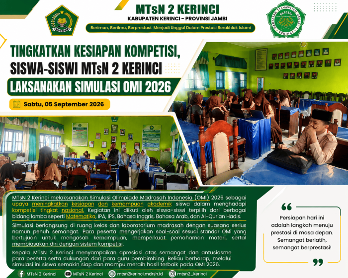 Tingkatkan Kesiapan Kompetisi, Siswa-Siswi MTsN 2 Kerinci Laksanakan Simulasi OMI 2026 Tingkatkan Kesiapan Kompetisi, Siswa-Siswi MTsN 2 Kerinci Laksanakan Simulasi OMI 2026