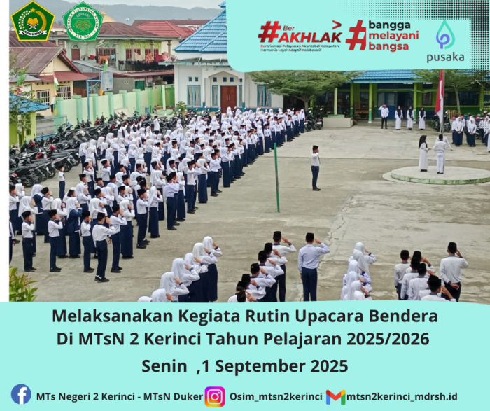 Pelaksanaan Upacara Bendera di MTsN 2 Kerinci Berlangsung Khidmat